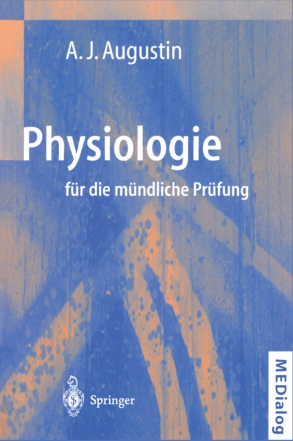 Physiologie für die mündliche Prüfung