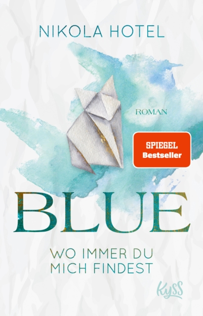 Blue – Wo immer du mich findest
