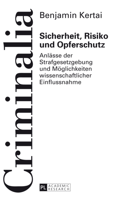 Sicherheit, Risiko und Opferschutz