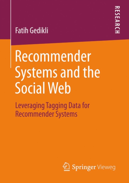 Recommender Systems and the Social Web