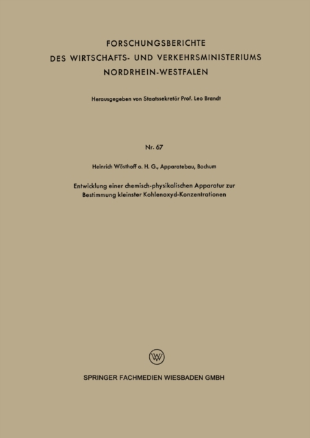 Entwicklung einer chemisch-physikalischen Apparatur zur Bestimmung kleinster Kohlenoxyd-Konzentrationen