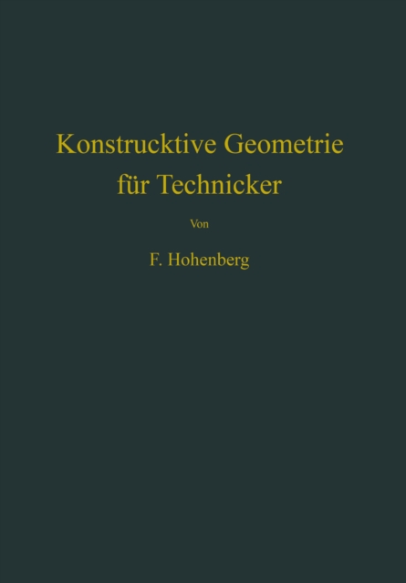 Konstruktive Geometrie für Techniker
