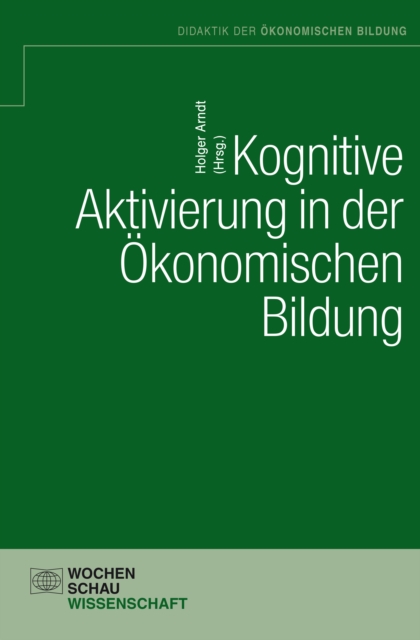 Kognititve Aktivierung in der ökonomischen Bildung