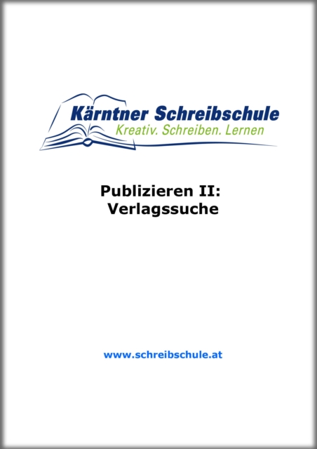 Publizieren II: Verlagssuche