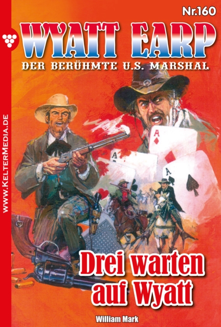 Drei warten auf Wyatt