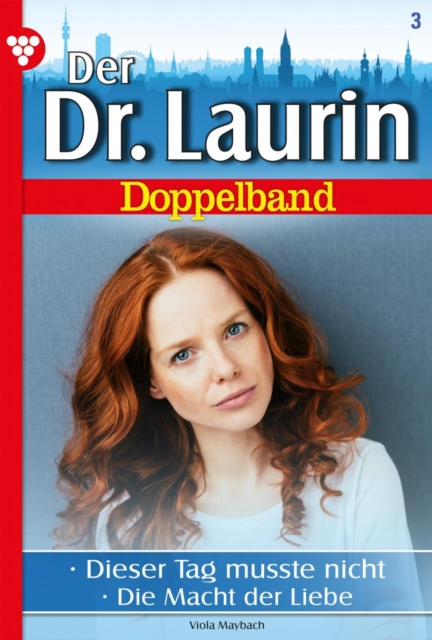 Der neue Dr. Laurin Doppelband