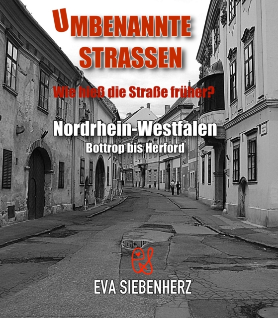 Umbenannte Straßen in Nordrhein-Westfalen