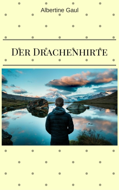 Der Drachenhirte