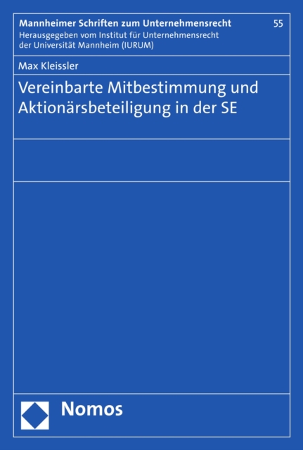 Vereinbarte Mitbestimmung und Aktionärsbeteiligung in der SE