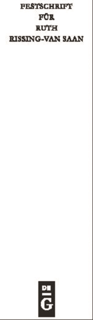 Festschrift für Ruth Rissing-van Saan zum 65. Geburtstag am 25. Januar 2011