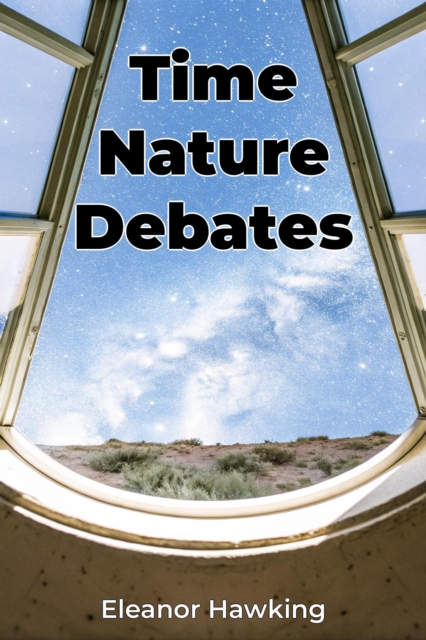 Time Nature Debates