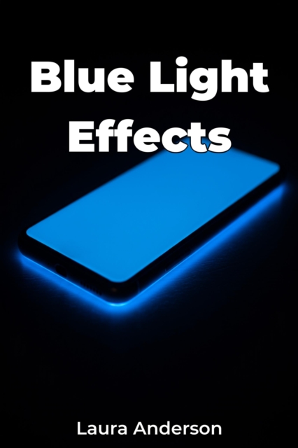 Blue Light Effects