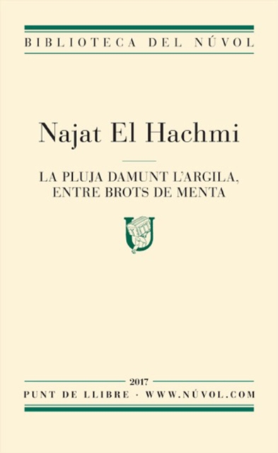 La pluja damunt l'argila, entre brots de menta