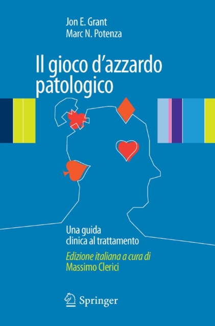 Il gioco d'azzardo patologico