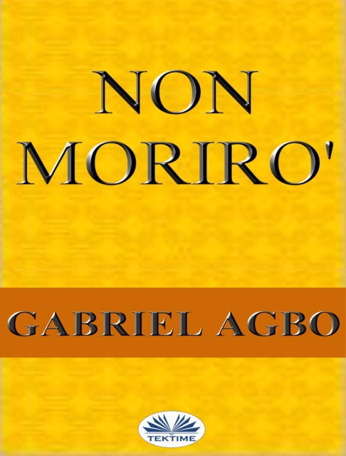 Non Morirò