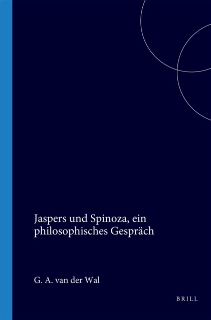 Jaspers und Spinoza, ein philosophisches Gesprach