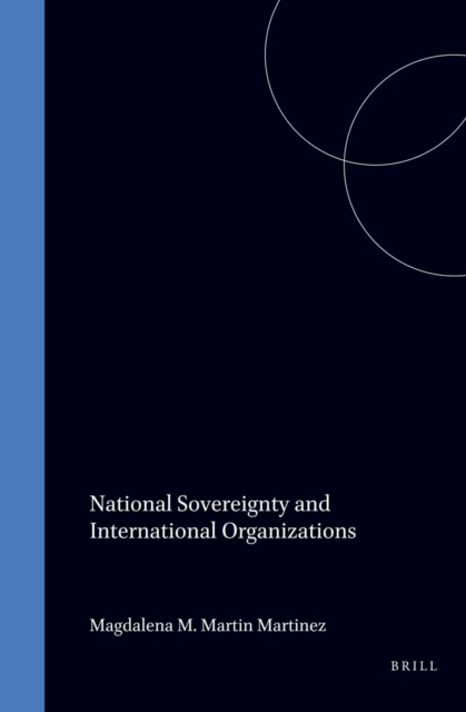 National Sovereignty and International Organizations