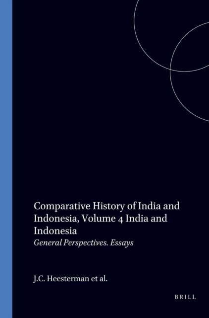 Comparative History of India and Indonesia, Volume 4 India and Indonesia