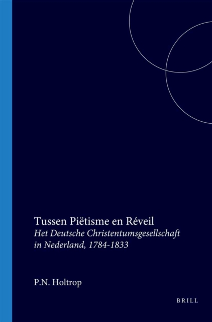 Tussen Pietisme en Reveil