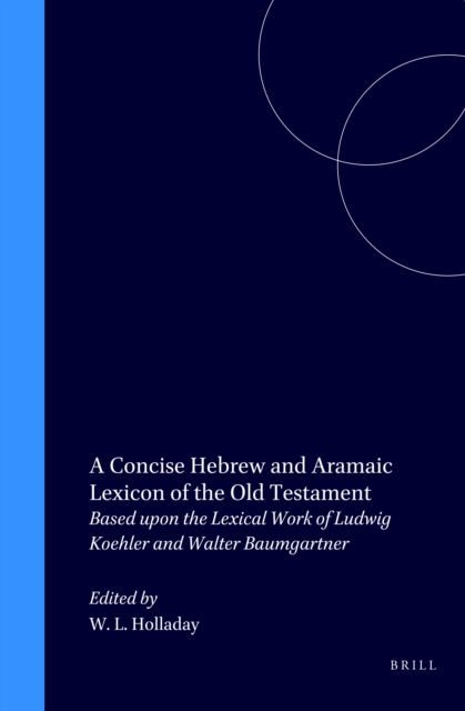 Concise Hebrew and Aramaic Lexicon of the Old Testament