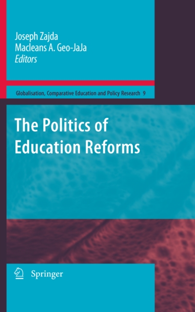 Politics of Education Reforms