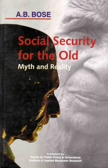 Social Security for the Old: Myth and Reality
