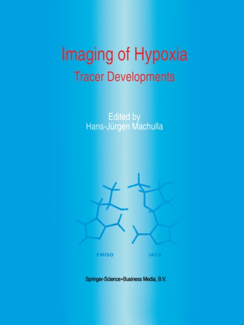 Imaging of Hypoxia