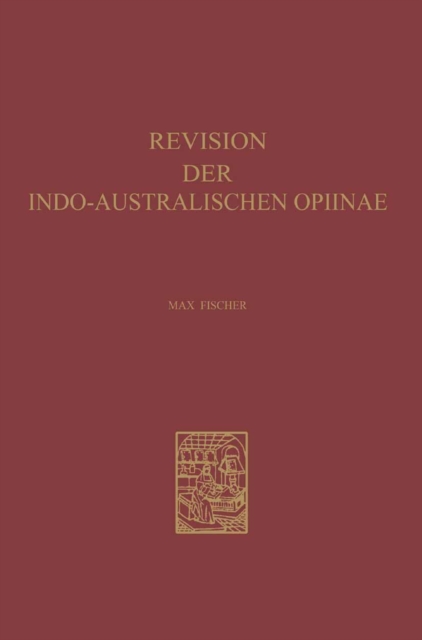 Revision der Indo-Australischen Opiinae