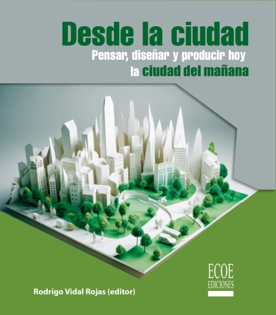 Desde la ciudad