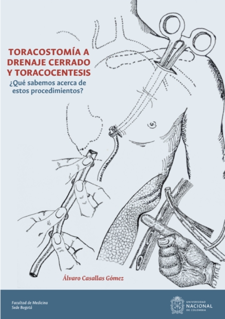 Toracostomia a drenaje cerrado y toracocentesis