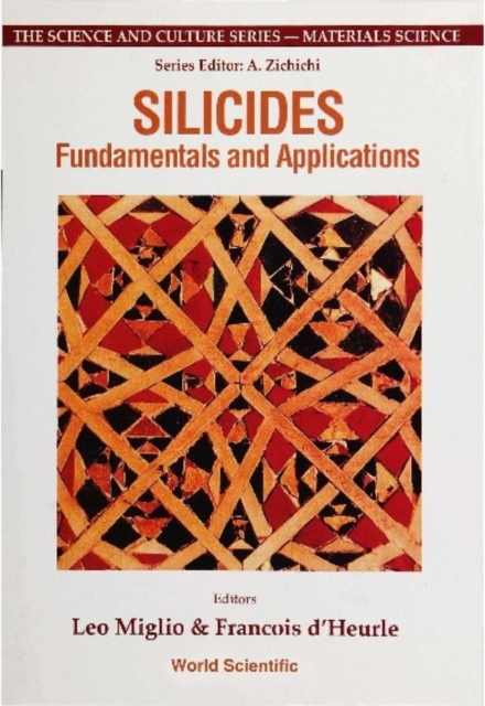 Silicides: Fundamentals & Applications