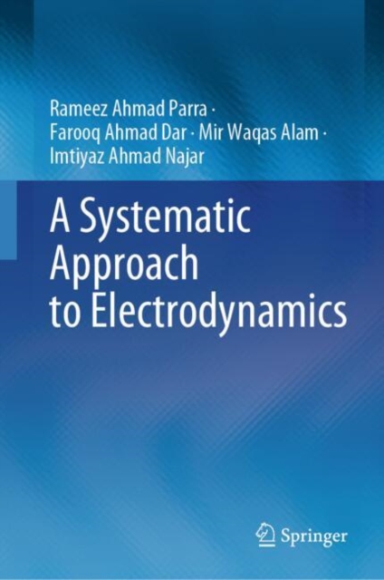 Systematic Approach to Electrodynamics