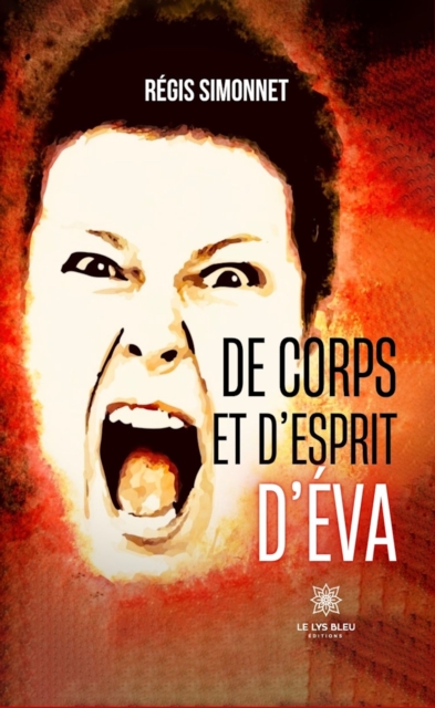 De corps et d'esprit d'Eva