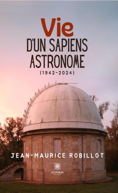Vie d'un Sapiens astronome