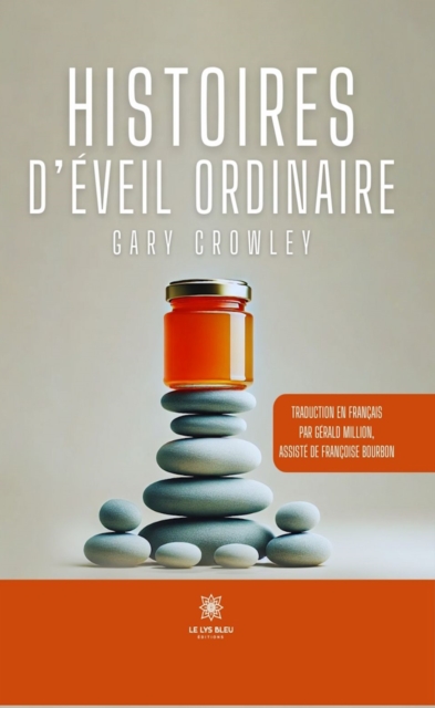 Histoires d'eveil ordinaire