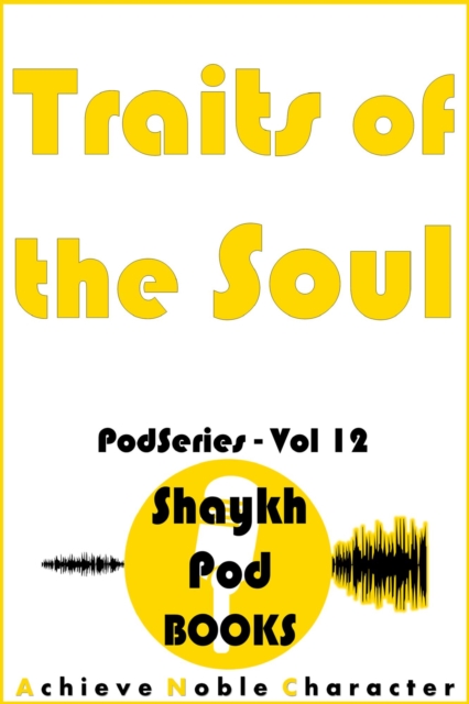 Traits of the Soul