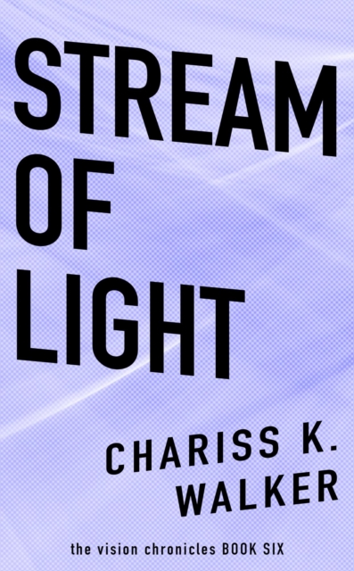Stream of Light
