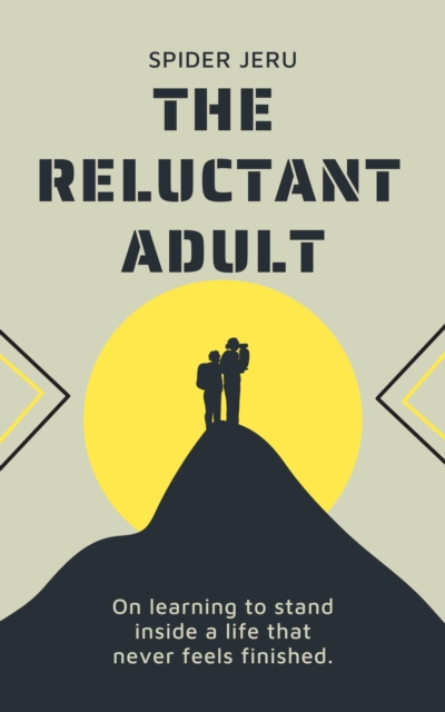 Reluctant Adult