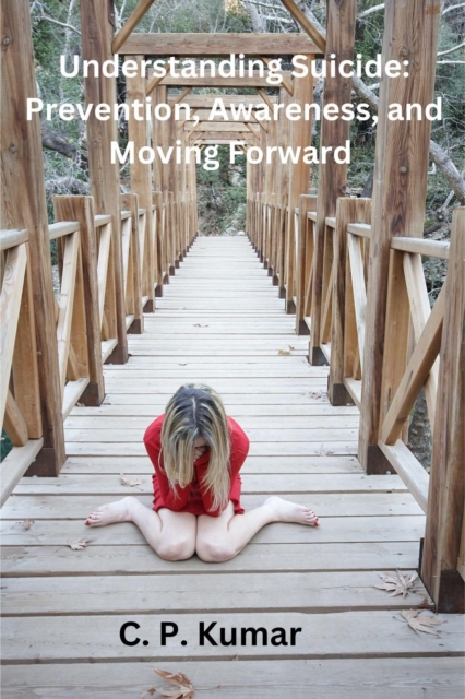 Understanding Suicide: Prevention, Awareness, and Moving Forward