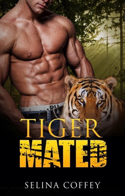 Tiger Mated: Shifter Paranormal Romance