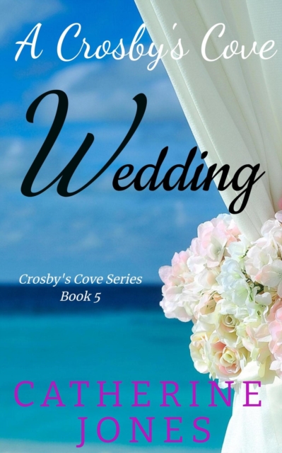 Crosby's Cove Wedding