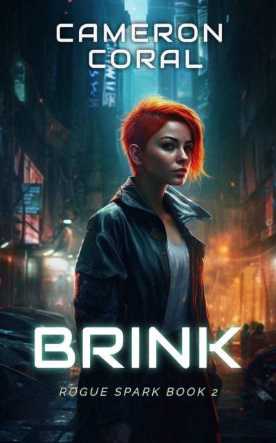 Brink: A Young Adult Sci-fi Dystopian Novel