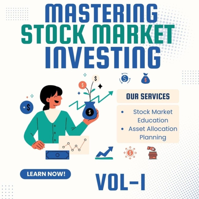&quote;Mastering Stock Market Investing&quote;