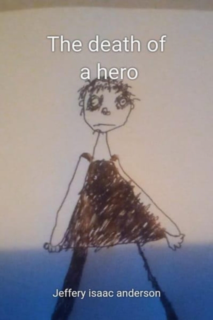death of a hero