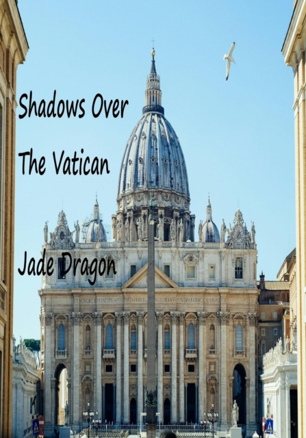 Shadows Over The Vatican 