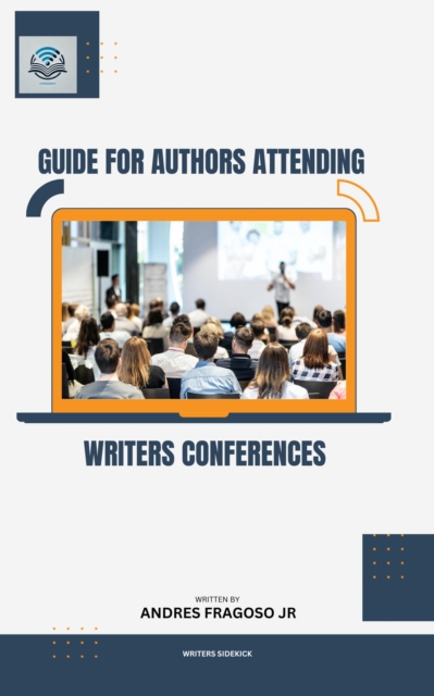 Guide for Authors Attending Writers Conferences