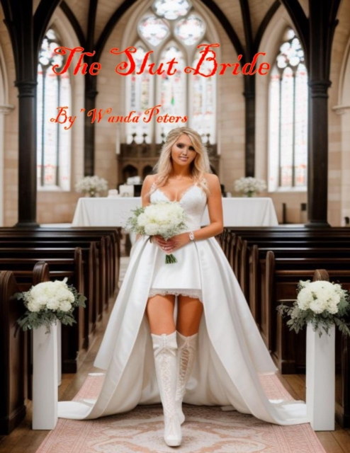 Slut Bride