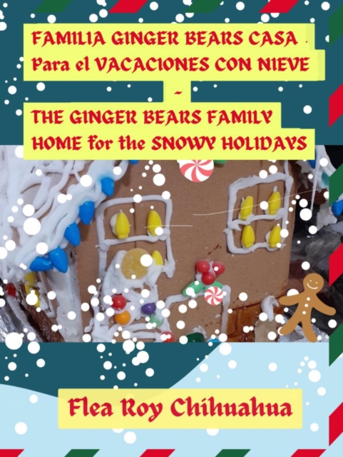 Ginger Bears Family Home for the Snowy Holidays