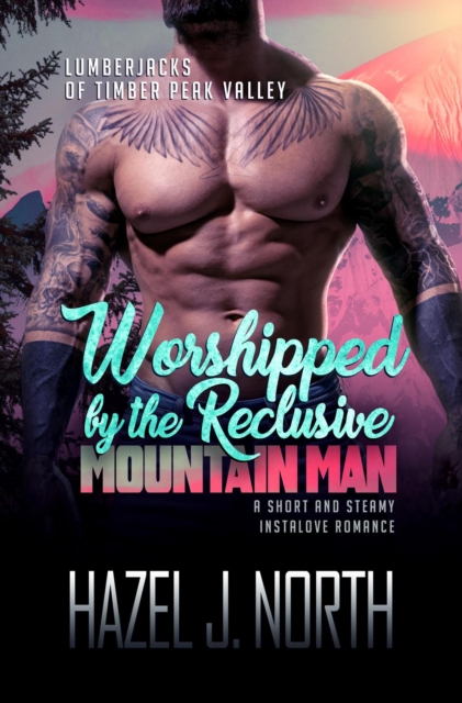 Worshipped by the Reclusive Mountain Man