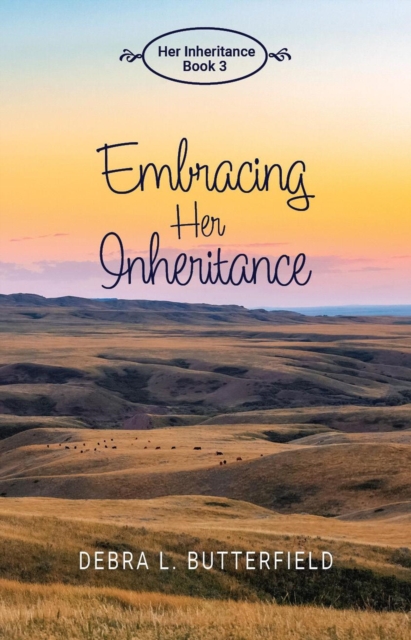 Embracing Her Inheritance